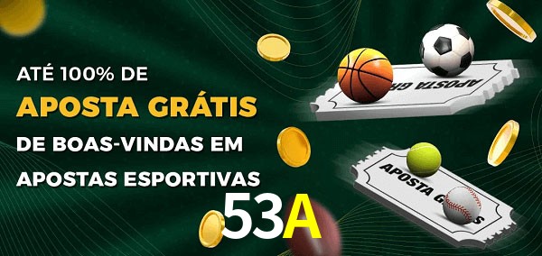 53Abet Ate 100% de Aposta Gratis